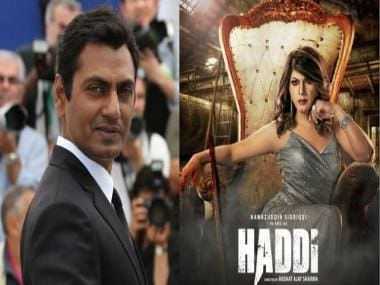 Nawazuddin Siddiqui looks unrecognisable in the motion poster of Haddi