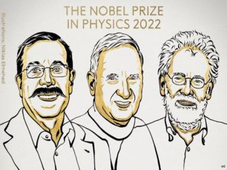 2022 Physics Nobel awarded to Alain Aspect, John Clauser &amp; Anton Zeilinger for 'discoveries in quantum mechanics'