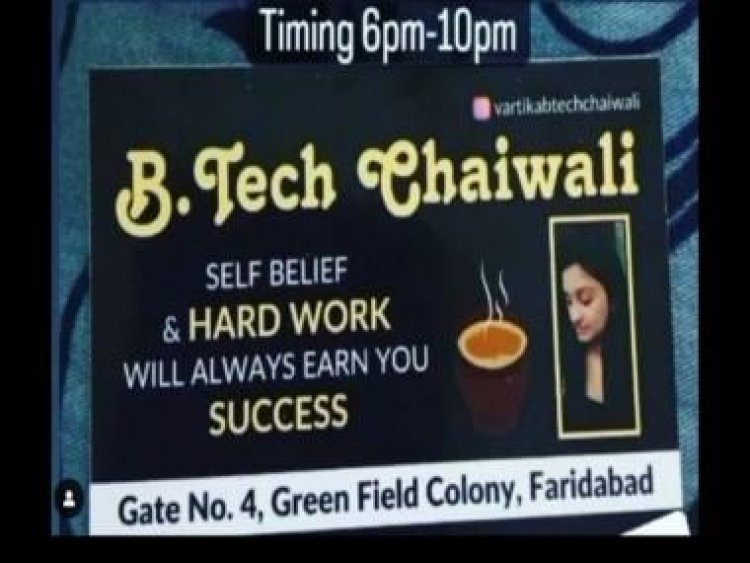 Engineering student launches tea startup to chase dreams; calls it 'BTech Chaiwali'