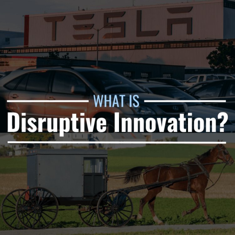 What Is Disruptive Innovation? Definition & Examples