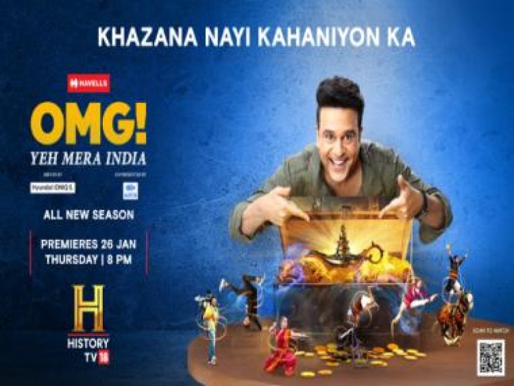 HISTORY TV18 premieres 9th season of its hit series OMG! Yeh Mera India on India’s 74th Republic Day