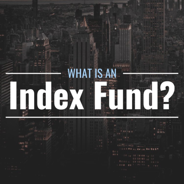 What Is an Index Fund? Definition, Examples, Pros & Cons