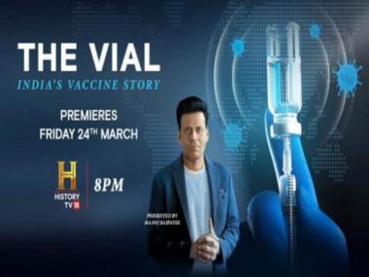 ‘The Vial’ trailer out: Manoj Bajpayee narrates History TV18's documentary on India’s Covid-19 vaccine journey