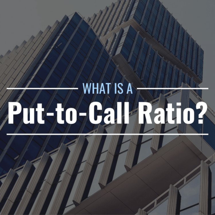 What Is a Put-to-Call Ratio? Definition & Interpretation