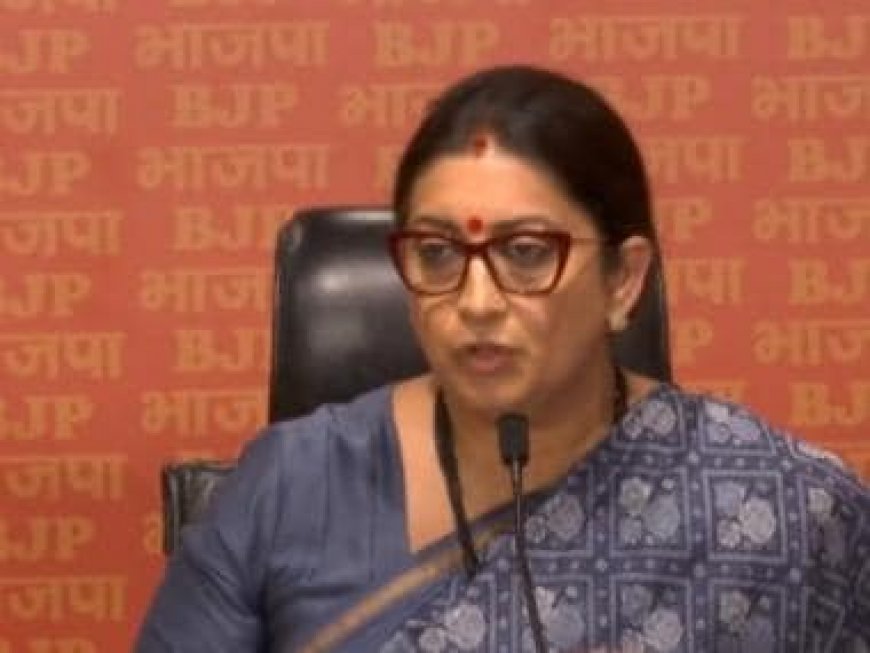 Opposition Meeting: Smriti Irani thanks Congress for realising it can't defeat BJP alone