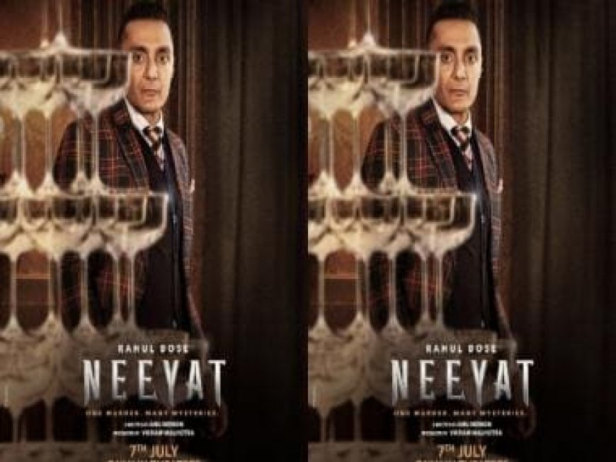 Rahul Bose: 'Neeyat is something that I have never done before'