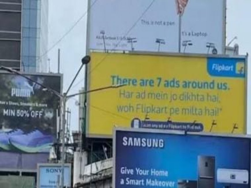 'Har ad me jo dikhta hai...': Flipkart lauded for its marketing tactics; ad hoarding goes viral