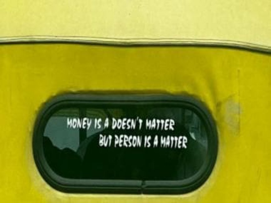 'Money is a doesn’t matter..': Wisdom on auto will leave you in splits 