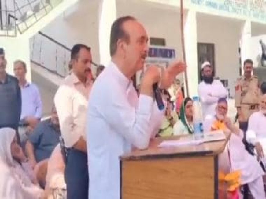 Everyone was born a Hindu in this country, Hinduism the oldest religion, says Ghulam Nabi Azad