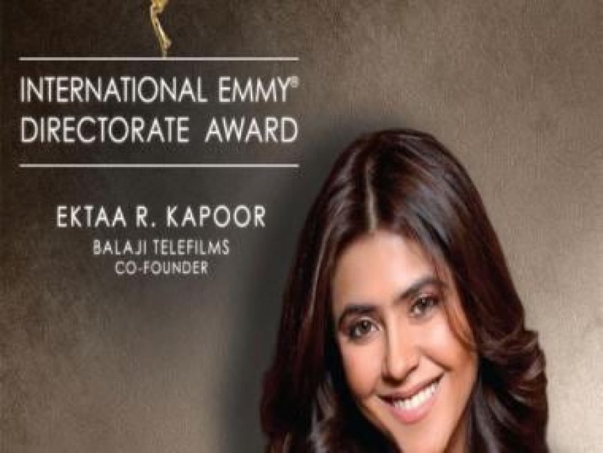 Ektaa R Kapoor on being conferred with International Emmy Directorate Award: Overflowing with humility and exhilaration