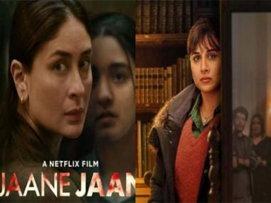 From Kareena Kapoor Khan's 'Jaane Jaan' to Vidya Balan's 'Neeyat', films and shows to watch this month