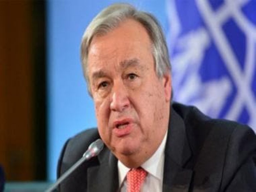 G20 Summit: India’s presidency will lead to transformative change that world needs, says UN chief Guterres