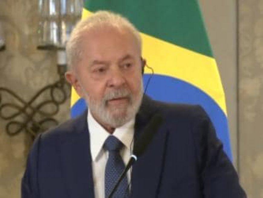 Hope when Brazil opens G20 Summit next year Russia-Ukraine war would have ended: Lula da Silva