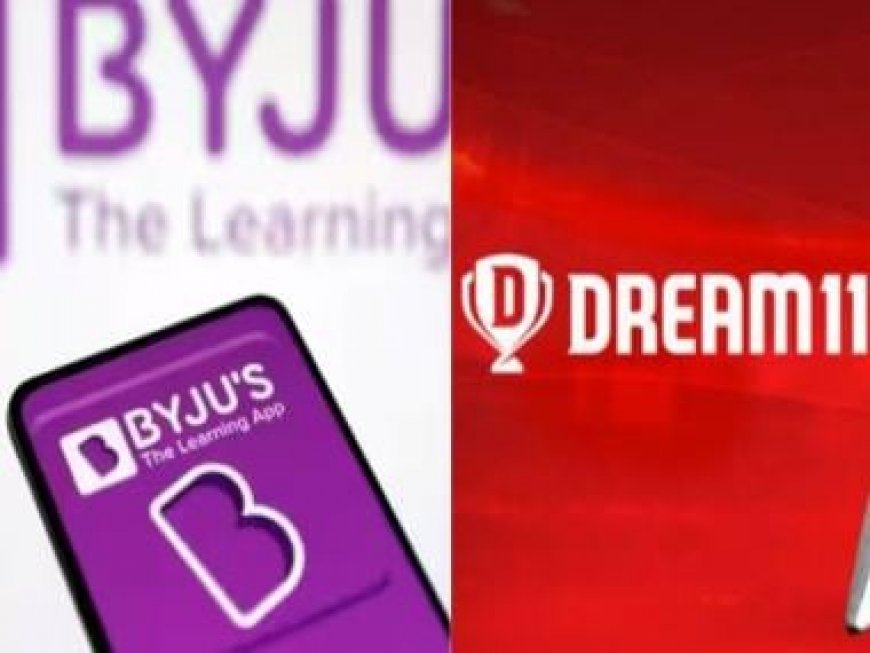 Why Byju’s &amp; Dream 11 is a litmus test for India startup story 