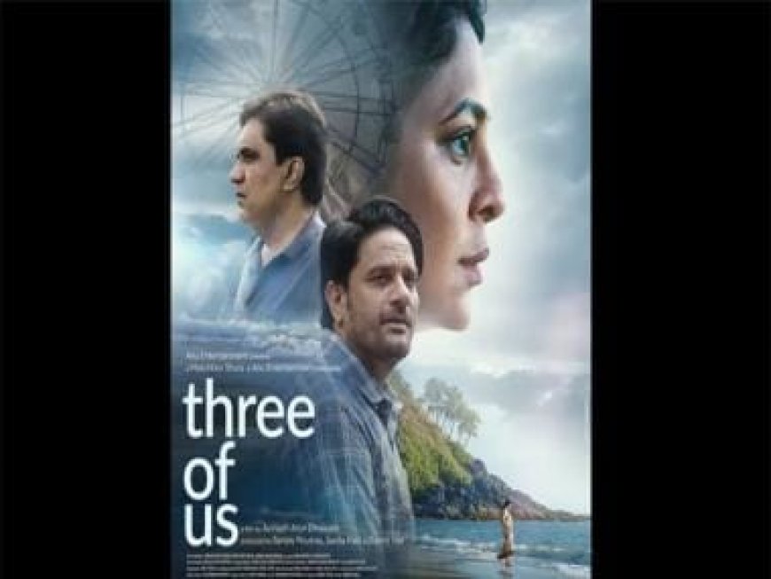 'Three Of Us' first look out: Shefali Shah and Jaideep Ahlawat's film to release on November 3