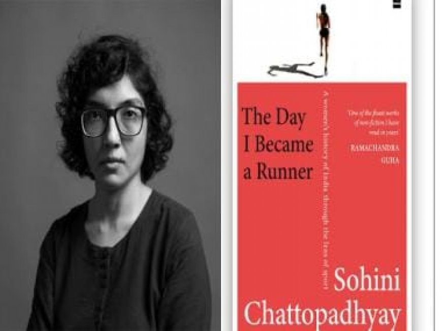 Sohini Chattopadhyay's new book is a celebration of India's women athletes