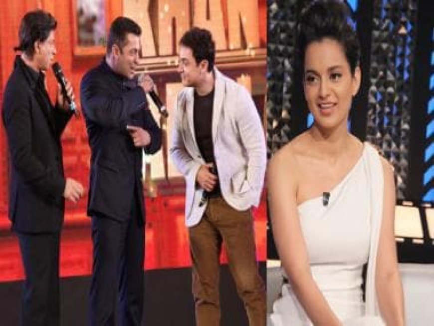 Kangana Ranaut says she never had issues with Shah Rukh Khan, Aamir Khan, Salman Khan, reveals, 'My main issue was...'