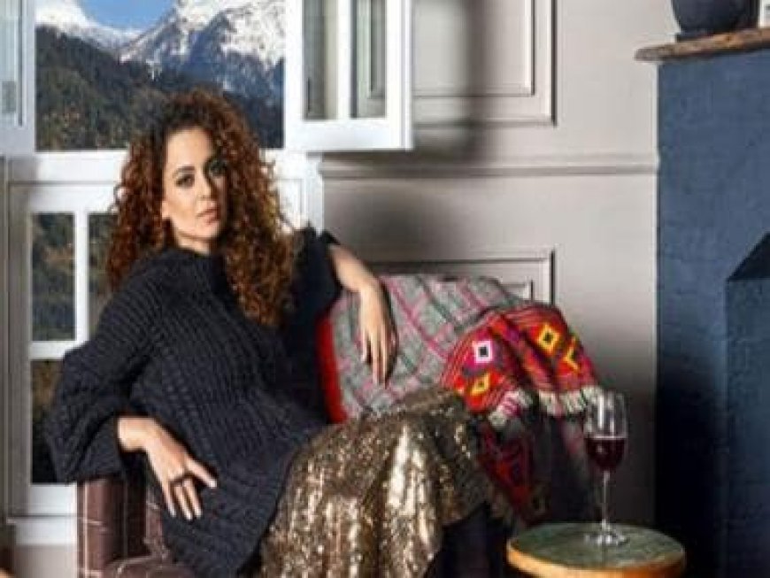 Decoding Kangana Ranaut's Net Worth: From a 30-crore house in Manali to the highest-paid actress of Bollywood