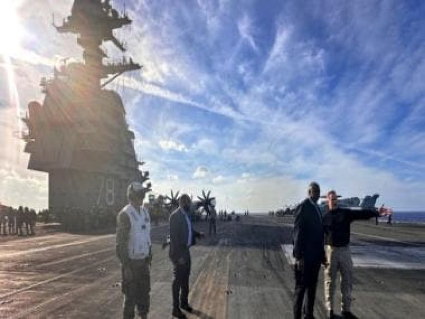 US defence secretary makes visits USS Gerald R Ford aircraft carrier defending Israel