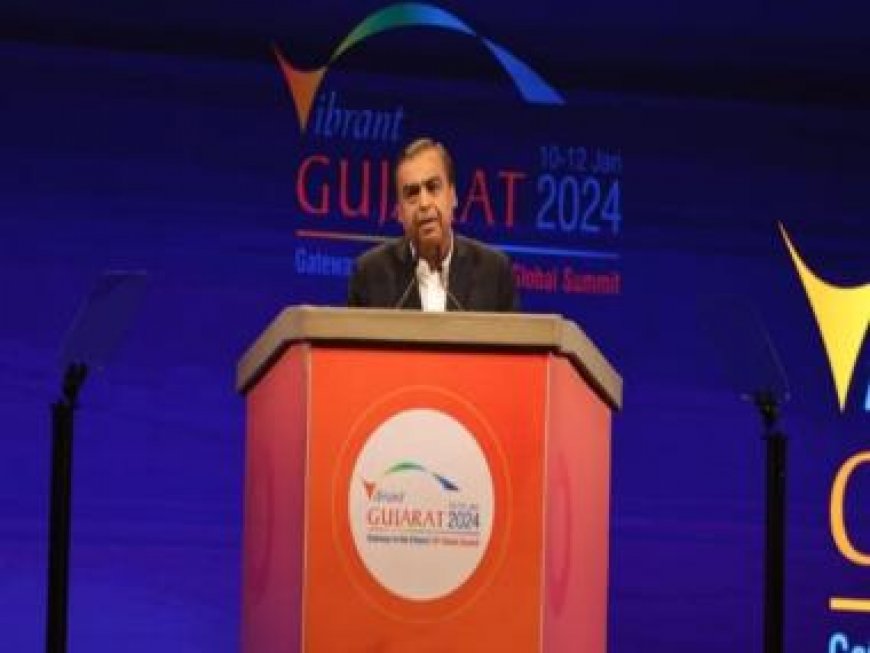 When foreigners think of New India, they think of a New Gujarat: Mukesh Ambani