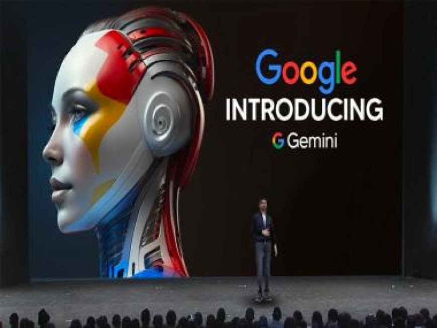 Google to rebrand AI Chatbot 'Bard' as 'Gemini', will have a free and paid app launching soon
