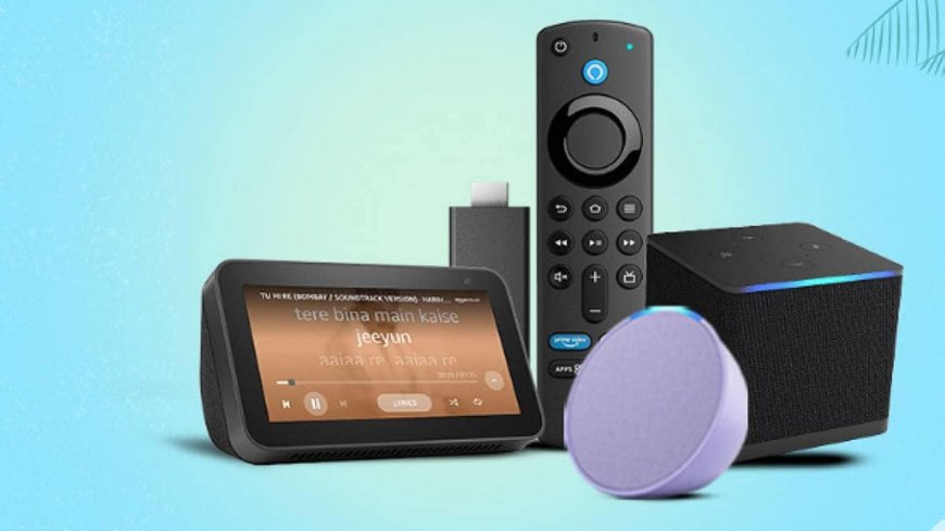 Amazon Great Summer Sale: Top deals on Fire TV stick, Echo smart speakers