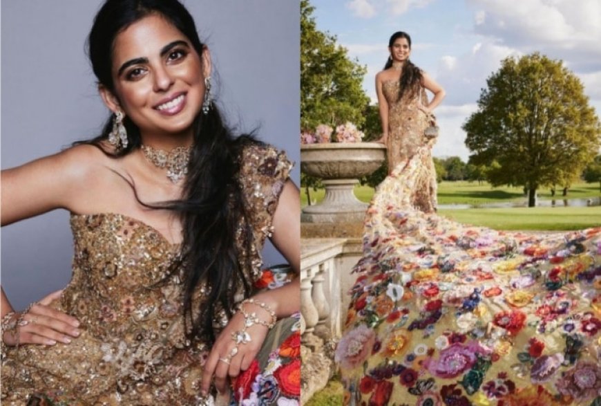 Met Gala 2024: Isha Ambani Blossoms in Rahul Mishra’s ‘Garden of Time’ Sari Gown That Took 10,000 Hours to Make – Check Details