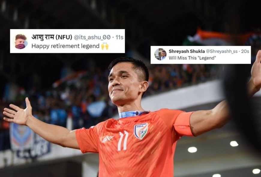 Sunil Chhetri Announces Retirement – Fans Call it ‘End of an Era’ in Indian Football – VIRAL POSTS