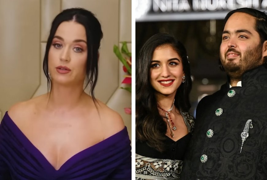 Katy Perry to Rock Anant Ambani and Radhika Merchant’s Pre-Wedding Celebration in Cannes ? Here’s What We Know
