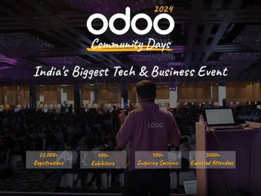 Odoo Community Days India 2024: World’s Leading Open-source Business Software Leader To Host Biggest Event In Gandhinagar