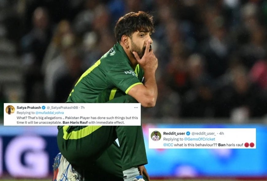 BAN Haris Rauf TRENDS as Fans Urge ICC to Punish Pakistan Cricketer For Ball Tampering Ahead of T20 WC 2024 Match vs India – VIRAL POSTS