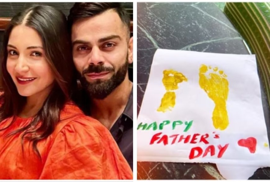 Anushka Sharma Melts Hearts with Adorable Father’s Day Card for Virat Kohli, Fans Ask ‘Is This Akaay’s Footprints?’