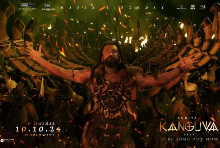 Kanguva Makers Drop First Single ‘Fire Song’ on Suriya’s 49th Birthday – Watch Video