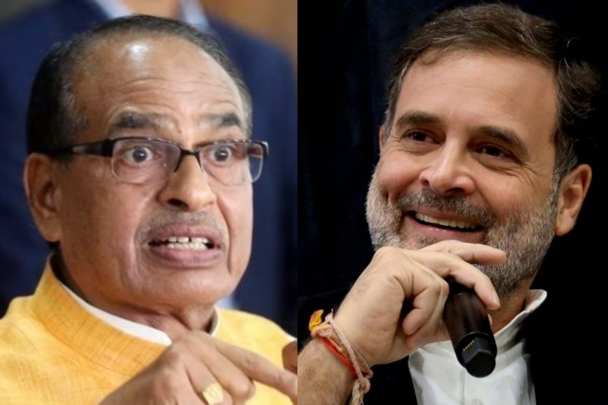 ‘Rahul Gandhi’s Roots Not Linked To Indian Soil, His Acts Anti-national’: Shivraj Singh Chouhan