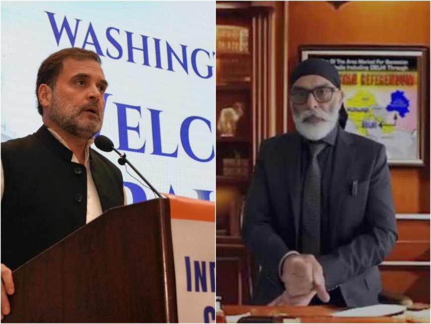 Khalistani terrorist Gurpatwant Pannun backs Rahul Gandhi’s threat to Sikhs in India statement