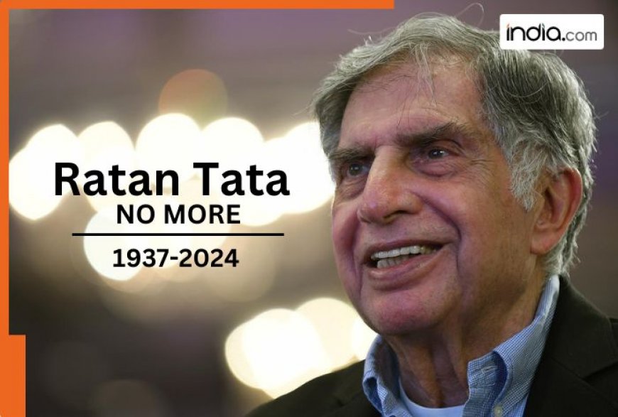 Ratan Tata, chairman emeritus of Tata Group, dies at 86 in Mumbai | Latest Updates